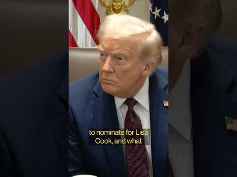Trump says he’s ready for legal fight with Lisa Cook #politics