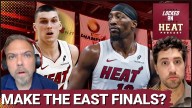 The Miami Heat Can Make the ECF if Bam Adebayo Has a Career Year & 25 Of 25 Continues