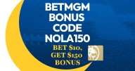 BetMGM Bonus Code NOLA150: Get $150 NFL Bonus Friday