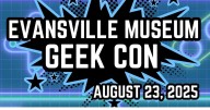 Evansville Museum hosts Geek Con: Fun for fans and newcomers