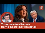 Trump revokes Kamala Harris’ Secret Service detail that was quietly extended by Biden