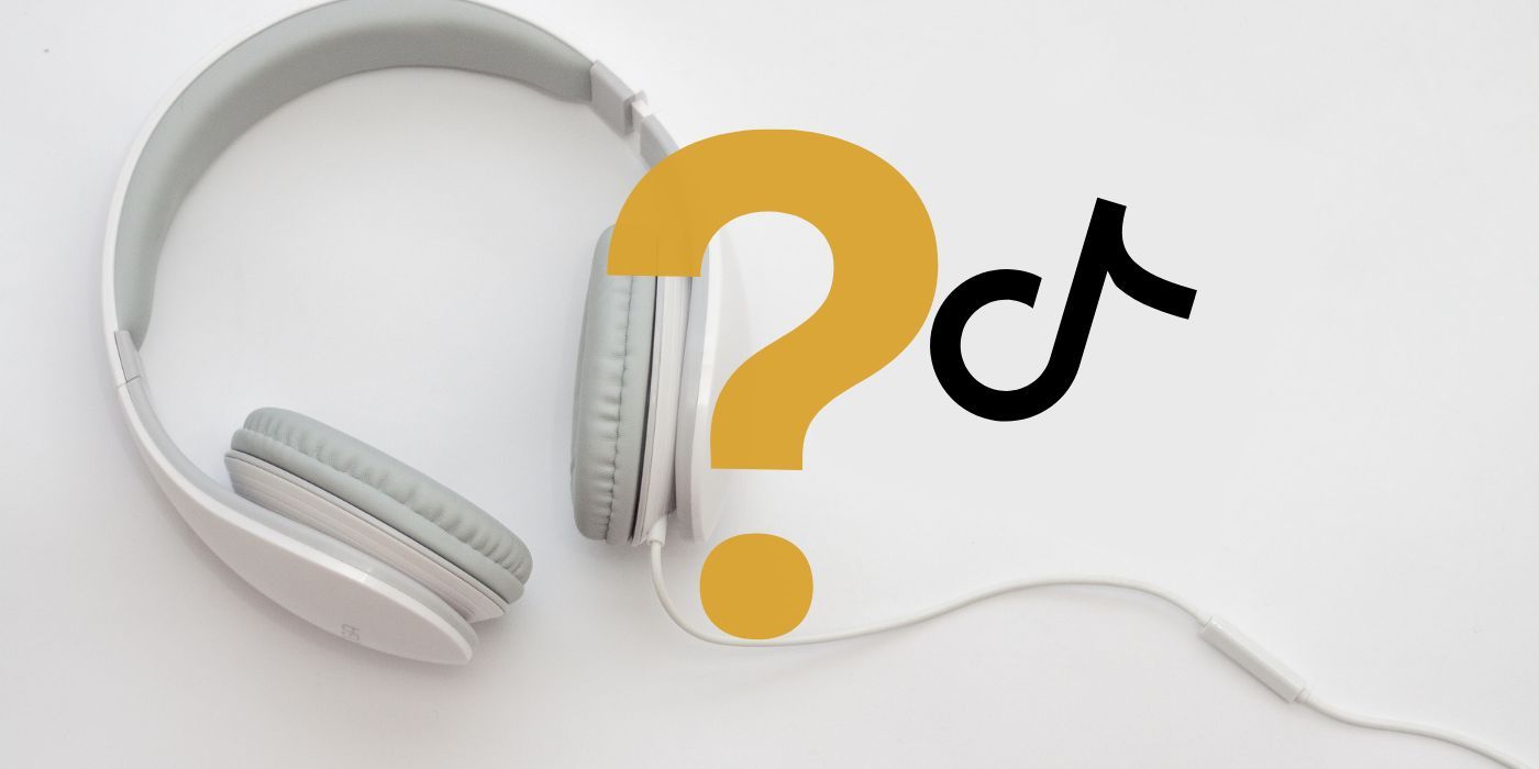 How To Find A Song You Heard On TikTok (Even If You Don't Know The Name)