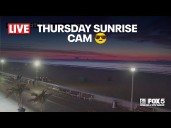 THURSDAY SUNRISE CAM 😎