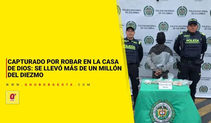 Capturado por robar en la casa de Dios: se llevó más de un millón del diezmo