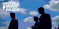 Weekly News Roundup - Citizen Staff Must
