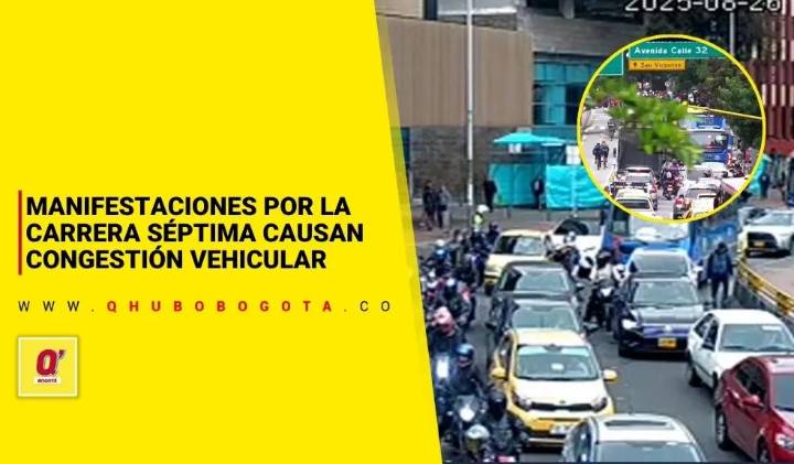 Manifestaciones por la Carrera Séptima causaron congestión vehicular