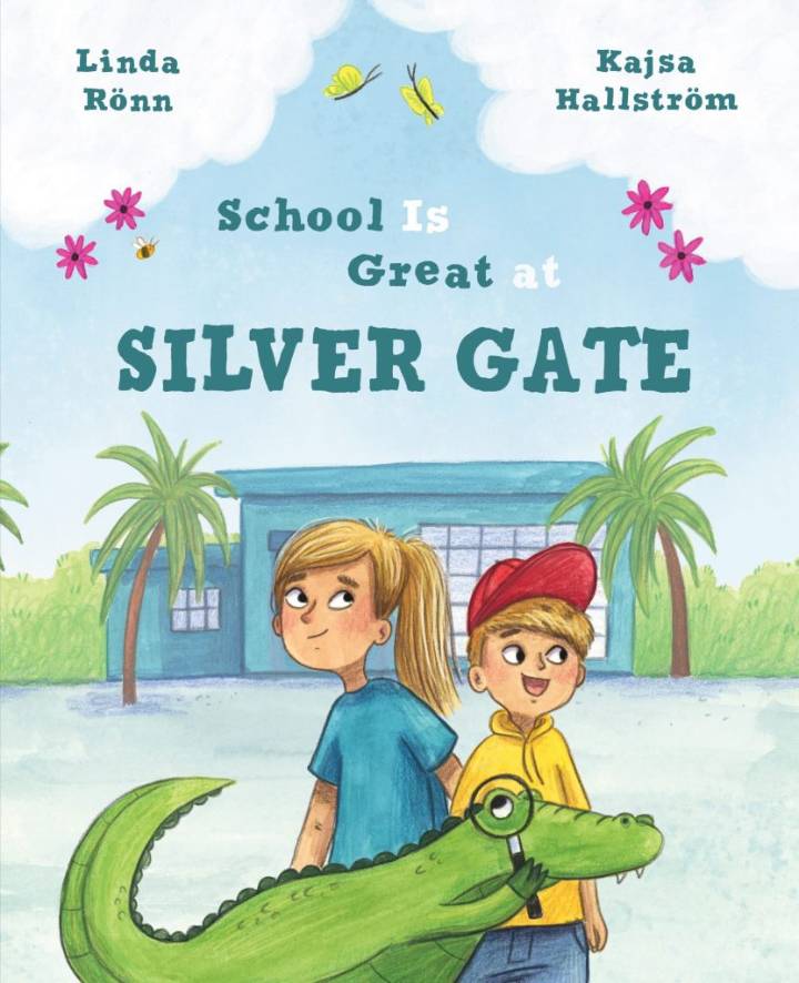 Picture book ‘School Is Great at Silver Gate’ adds mystery, fun to back