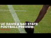 College Football Preview | Sacramento State and UC Davis
