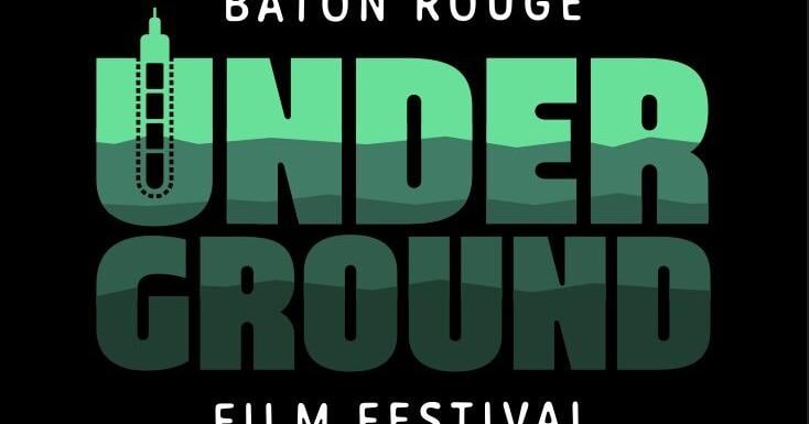 Baton Rouge Underground Film Festival runs through weekend