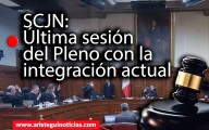 En Vivo | Última sesión del Pleno de la SCJN: Arranca el fin de una era