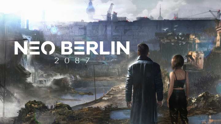 Cyberpunk Action RPG NEO BERLIN 2087 Gets New Gamescom 2025 Trailer