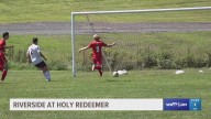 Riverside boys soccer shuts out Holy Redeemer