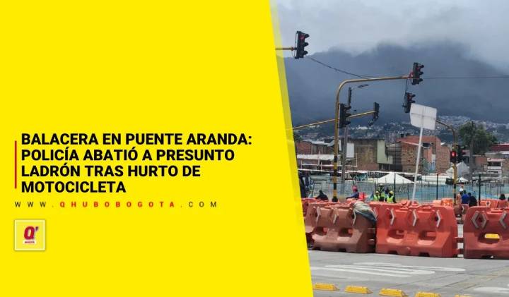 Balacera en Puente Aranda: policía abatió a presunto ladrón tras hurto de motocicleta
