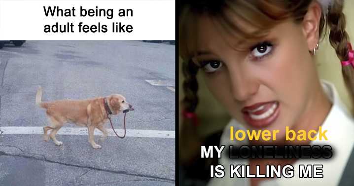 46 Painfully Funny Posts About Adulting That May Comfort You Knowing You’re Not Alone