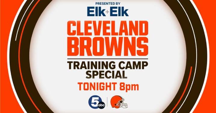 'Browns Training Camp Special' can be watched tonight on News 5