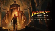 Indiana Jones The Order of Giants DLC Q&A - 'People Just Wanted More; Everything Is Freshly Built'