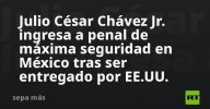 Julio César Chávez Jr. ingresa a penal de máxima seguridad en México tras ser entregado por EE.UU.