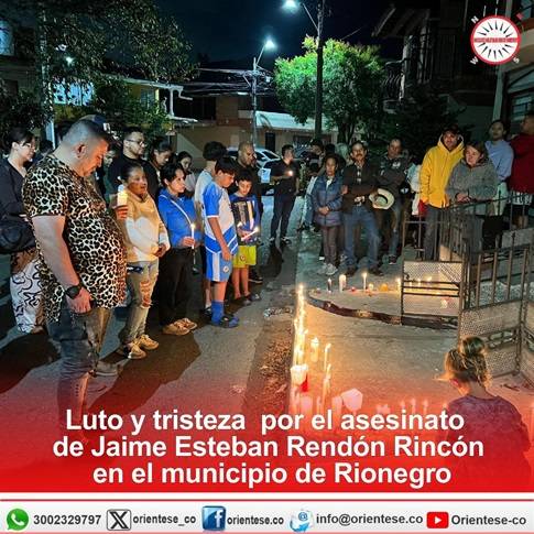 Sigue el luto y la tristeza por el asesinato de Esteban Rendón Rincón en Rionegro