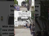 Meta launches new Instagram feature, connecting college students