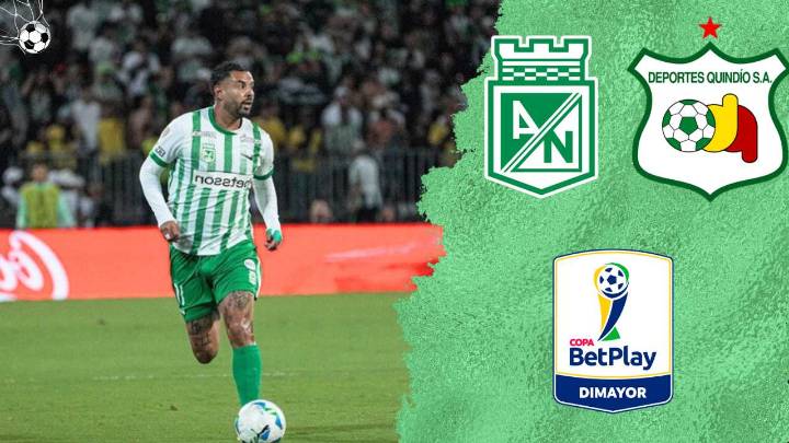 Atlético Nacional vs Deportes Quindío: Canales TV y Transmisiones Streaming para ver hoy al Verdolaga