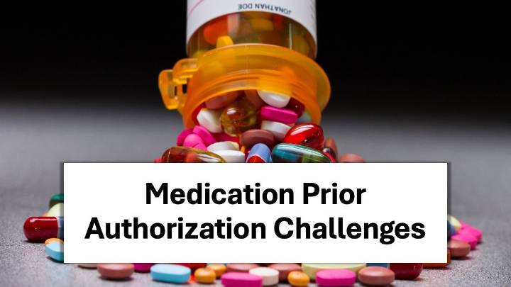 Medication Prior Authorization Biggest Daily Challenge for 1 in 5 Prescribers, Survey Says