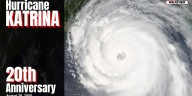 Friday is the 20th anniversary of Hurricane Katrina