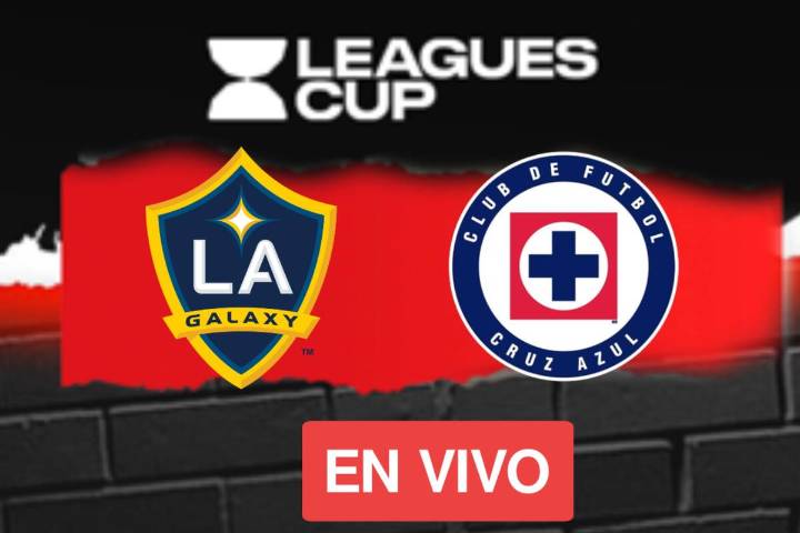 Cruz Azul vs LA Galaxy: EN VIVO, dónde, cuándo y a qué hora ver la Jornada 2 de la Leagues Cup