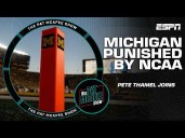 Pete Thamel details Michigan punishments by the NCAA for sign