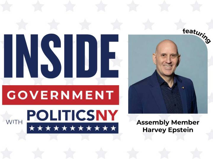 Inside Government with PoliticsNY: A Q&A with Assembly Member Harvey Epstein