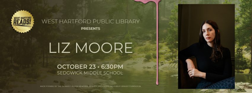 Bestselling Author Liz Moore to Headline West Hartford’s Biggest Literary Event of the Year