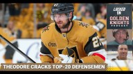 Vegas Golden Knights defenseman Shea Theodore cracks the NHL's top 20 defensemen list