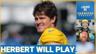 Chargers Starters WILL PLAY Saturday as Justin Herbert's Wish Granted By Jim Harbaugh