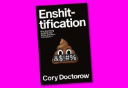 Cory Doctorow's "Enshittification" audiobook routes around the very problem it critiques