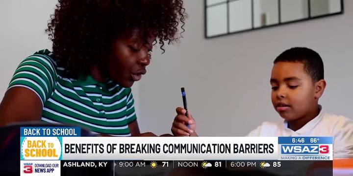 Back to school: Benefits of breaking communication barriers