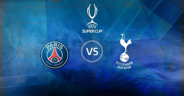 Supercopa: hora, TV y formaciones del PSG vs. Tottenham