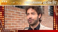 MSHOW - Programa del 25/08/25 BENJAMÍN ALFONSO CUENTA CÓMO FUE TRABAJAR EN LA SERIE “EN EL BARRO”