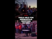Vigils held for Minneapolis shooting victims