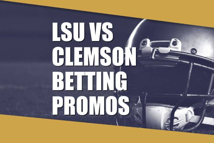LSU-Clemson Betting Promos: Get Top 6 NCAAF Offers for Huge Matchup