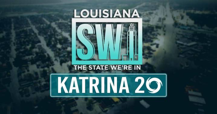 'Katrina 20': LPB 'The State We're In' special looks at storm's enduring impact at 7 tonight