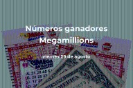 Mega Millions en vivo: resultados del viernes 29 de agosto de 2025