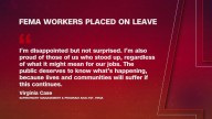 Several FEMA workers placed on leave
