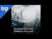 Hurricane Erin brings flooding to East Coast