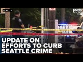 Where is Seattle at on reducing violent crime and drug overdoses? City leaders give updates