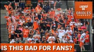 Why are the Baltimore Orioles making so many changes to the fan experience?