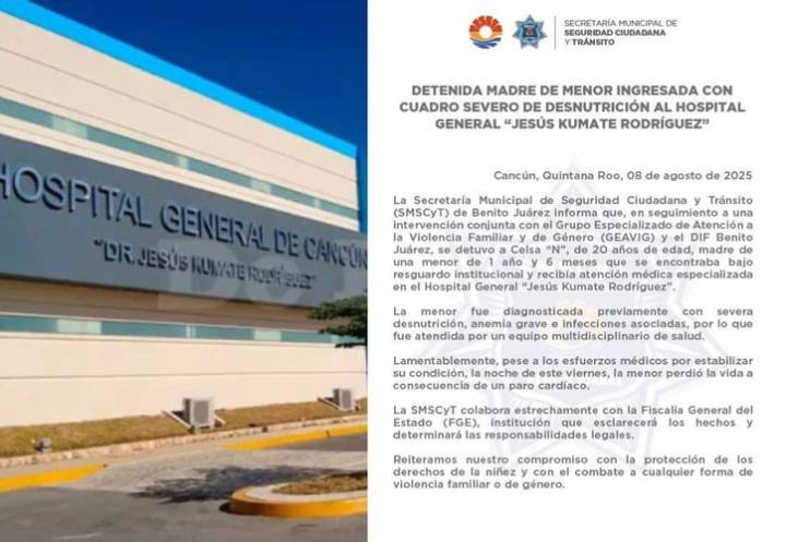 Fallece bebé con desnutrición grave en Cancún; detienen a su madre