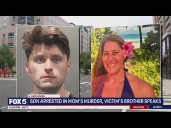 Brother speaks after 27-year-old charged with shooting and killing his mom