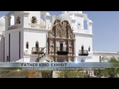 The Roman Catholic Diocese of Tucson celebrates Father Eusebio Kino's birthday