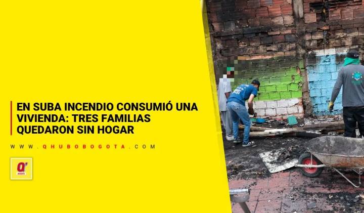 En Suba incendio consumió una vivienda: tres familias quedaron sin hogar