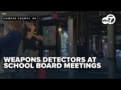 Fairfax County School Board hosts first meeting with weapons detector screening