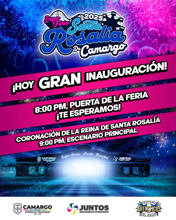 Invita Municipio a la Gran Inauguración de la Expo Feria Santa Rosalía 2025: 8:00 PM en la puerta de la feria